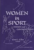 Women in Sport: Issues and Controversies