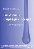 Funktionelle Dysphagie-Therapie