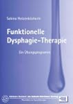 Funktionelle Dysphagie-Therapie