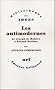 Les antimodernes : De Joseph de Maistre � Roland Barthes