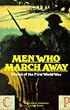 Men Who March Away: Poems of the First World War (Poetry)