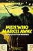 Men Who March Away: Poems of the First World War (Poetry)