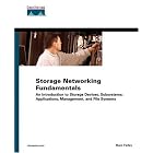 Click here to buy Storage Networking Fundamentals: An Introduction to Storage Devices, Subsystems,... by Marc Farley.