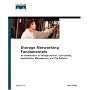 Storage Networking Fundamentals: An Introduction to Storage Devices, Subsystems, Applications, Management, and File Systems (Fundamentals)