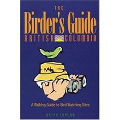 The Birder's Guide: British Columbia