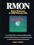 Rmon: Remote Monitoring of SNMP-Managed LANs