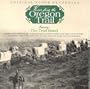 Voices from The Oregon Trail (Original Score Recording)