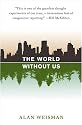 The World Without Us