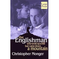 The Englishman Who Went Up a Hill But Came Down a Mountain