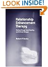 Relationship Enhancement Therapy: Healing Through Deep Empathy and Intimate Dialogue