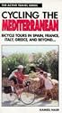 Cycling the Mediterranean: Bicycle Touring in Spain, France, Italy, Greece and Beyond (Active travel)