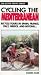 Book Cycling the Mediterranean: Bicycle Tours in Spain, France, Italy, Greece, and Beyond (The Active Travel Series)
