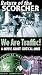 We Are Traffic! & Return of the Scorcher Critical Mass DVD Image