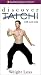 Scott Cole's Discover Tai Chi - Weight Loss