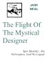 The Flight Of The Mystical Designer - Igor Sikorsky, His Helicopters, And His Legend -- an ON THE EDGE e-Doc