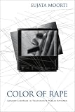 Color of Rape: Gender and Race in Television¬s Public Spheres