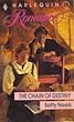 Chain Of Destiny (Harlequin Romance)