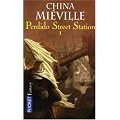 Perdido Street Station, Tome 1 :
