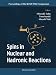 Books : Spins in Nuclear and Hadronic Reactions: Proceedings of the Rcnp-Tmu Symposium, Tokyo, Japan, 26-28 October 1999