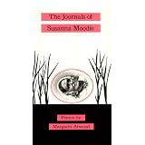 TheJournalsofSusannaMoodie:Poems