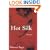 Hot Silk