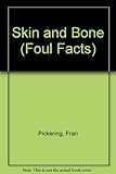 Skin & bone