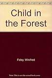 A child in the forest