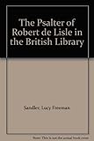 The Psalter of Robert de Lisle in the British Library