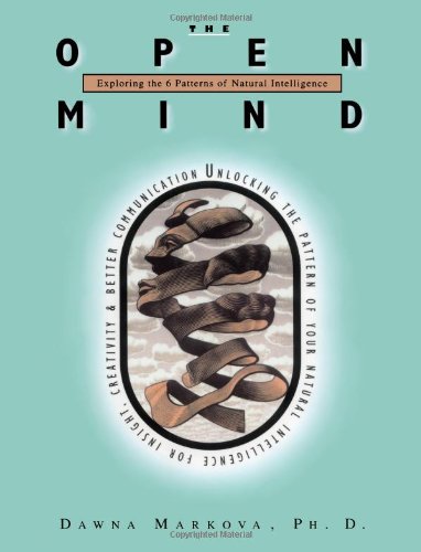 The Open Mind: Exploring the 6 Patterns of Natural Intelligence
