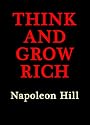 THINK AND GROW RICH
