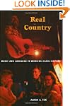 Real Country: Music and Language in W...