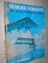Winged Wonders: The Story of the Flying Wings