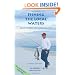Fishing the Local Waters: Gulf Shores to Panama City (Fishing the Local Waters series)