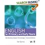English for Primary and Early Years: Developing Subject Knowledge (Developing Subject Knowledge series)