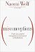 Misconceptions: Truth, Lies, and the Unexpected on the Journey to Motherhood