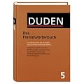 Der Duden, 12 Bde., Band 5, Duden Fremdw�rterbuch