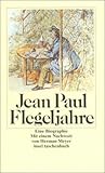 Flegeljahre: Eine Biographie (Insel Taschenbuch)