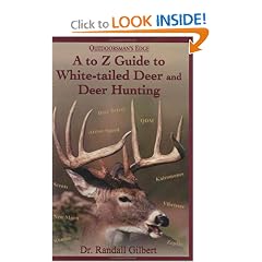 A to Z Guide to White-Tailed Deer and Deer Hunting