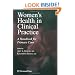 Women's Health in Clinical Practice: A Handbook for Primary Care (Current Clinical Practice)