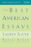 The Best American Essays 2006 (Best American Essays)