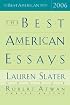 The Best American Essays 2006 (The Best American Series (TM))