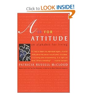 A Is for Attitude: An Alphabet for Living
