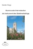 Kommunale Internetseiten als Instrument des Stadtmarketings