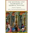 The Materials and Techniques of Medieval Painting