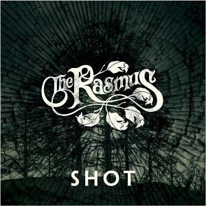 The Rasmus - Shot - Zortam Music