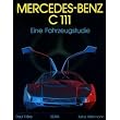 Mercedes-Benz C111. Eine Fahrzeugstudie