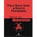 Public Health Issues Disaster Preparedness: Focus on Bioterrorism