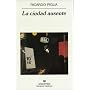 La ciudad ausente (Narrativas Hispanicas) (Spanish Edition)