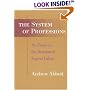 The System of Professions: An Essay on the Division of Expert Labor