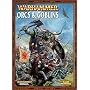 Orcs & Goblins Army Book Warhammer Fantasy